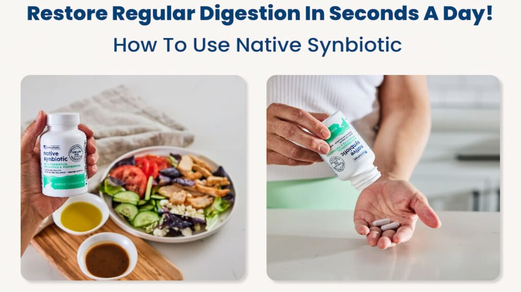 Native Path Synbiotic Review: The Truth You Need Before Buying 4 How To Use Native Synbiotic - Restore Regular Digestion In Seconds A Day!